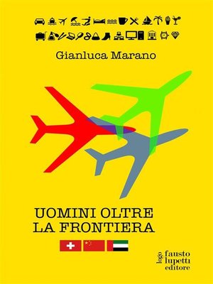 cover image of Uomini oltre la frontiera